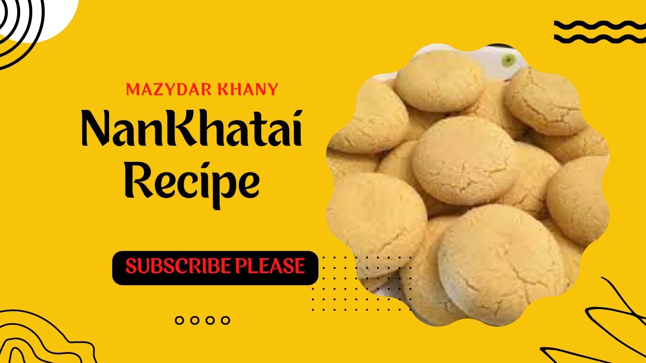Without Oven Nankhatai Recipe Tea Time Snacks Khalifa Nan Khatai