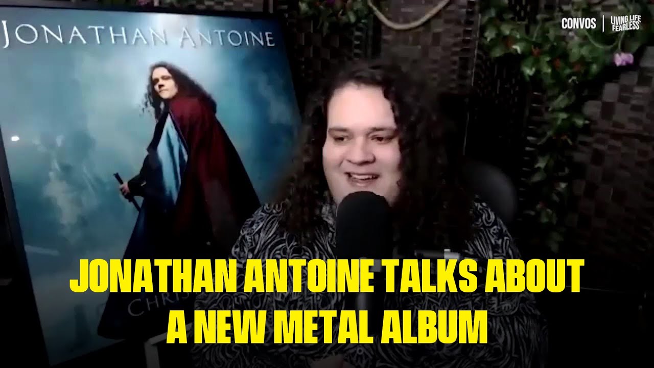 Jonathan Antoine Talks About A New Metal Album | Convos