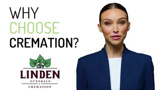 Why Choose Cremation? Learn more at LindenFunerals.com