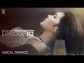 Beautiful Vocal Trance Mix - January 2021 / NNTS EPISODE 112