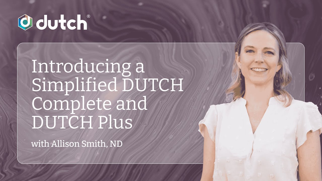 Introducing a Simplified DUTCH Complete & DUTCH Plus | The DUTCH Test ...