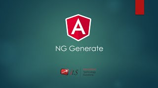 9.4 NG Generate | Angular Tutorial | ITS