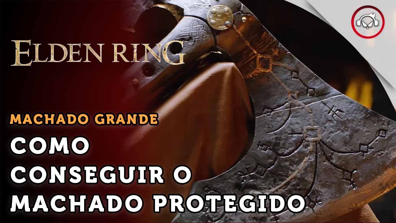 Miniatura do vídeo Elden Ring, Como conseguir e equipar o protegido Machado | super dica PT-BR