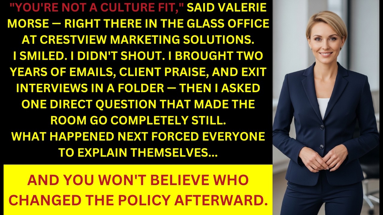 HR Told Me 'You're Not a Culture Fit' — Three Weeks Later, the Whole Policy Changed and They........