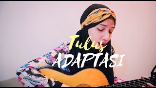 Tulus - Adaptasi || Cover, Lirik, Chord by Trimela Winda