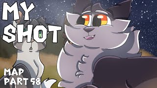 My Shot MAP Part 58 | For JaymeDraws | Warrior Cats AU | The Crowfeather Project