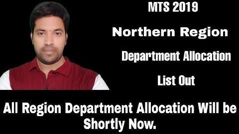 Mts 2019 Northern Region Department allocation list Out ||
