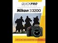 Nikon d3200 instructional guide by quickpro camera guides