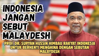 Prof Dr Supyan Hussin Urges Not To Use The Word Malaydesh