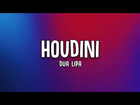 Dua Lipa | Houdini | Lyrics Videos
