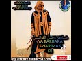 YA BARHAMA SWARIMAN 2 RIMEX ByDJ ENAI1 Audio 2025