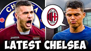 Chelsea TRACKING Alessandro Buongiorno; AC Milan REJECTED TO RESIGN Thiago Silva