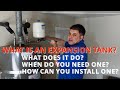 Expansion Tank Installation on a Water Heater - When do you need it - Expansion Tanks Explained