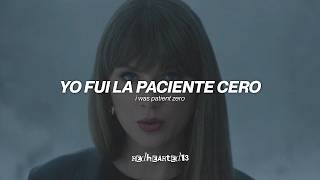 Information Taylor Swift - Patient Zero (Sub. Español + Lyrics) | video oficial Update