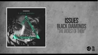 Issues - The Worst Of Them chords