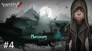 IDENTITY V - MERCENARY GAMEPLAY #4 IDENTITY V - MERCENARY GAMEPLAY #4