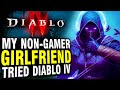 I Convinced My Non-Gamer Girlfriend To Play Diablo 4, Here&#39;s What She Thought