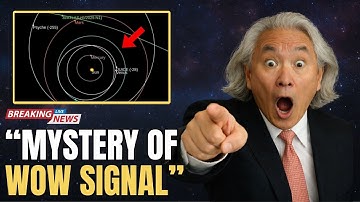 Astronomers Just Connected the 1977 WOW Signal to 3I/ATLAS | Michio Kaku