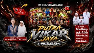 🔴 [LIVE] REOG PUTRA VIKAR JAYA || HAJATNYA BPK. WAJI (WASIDI) & IBU KURENI || ARAHAN LOR