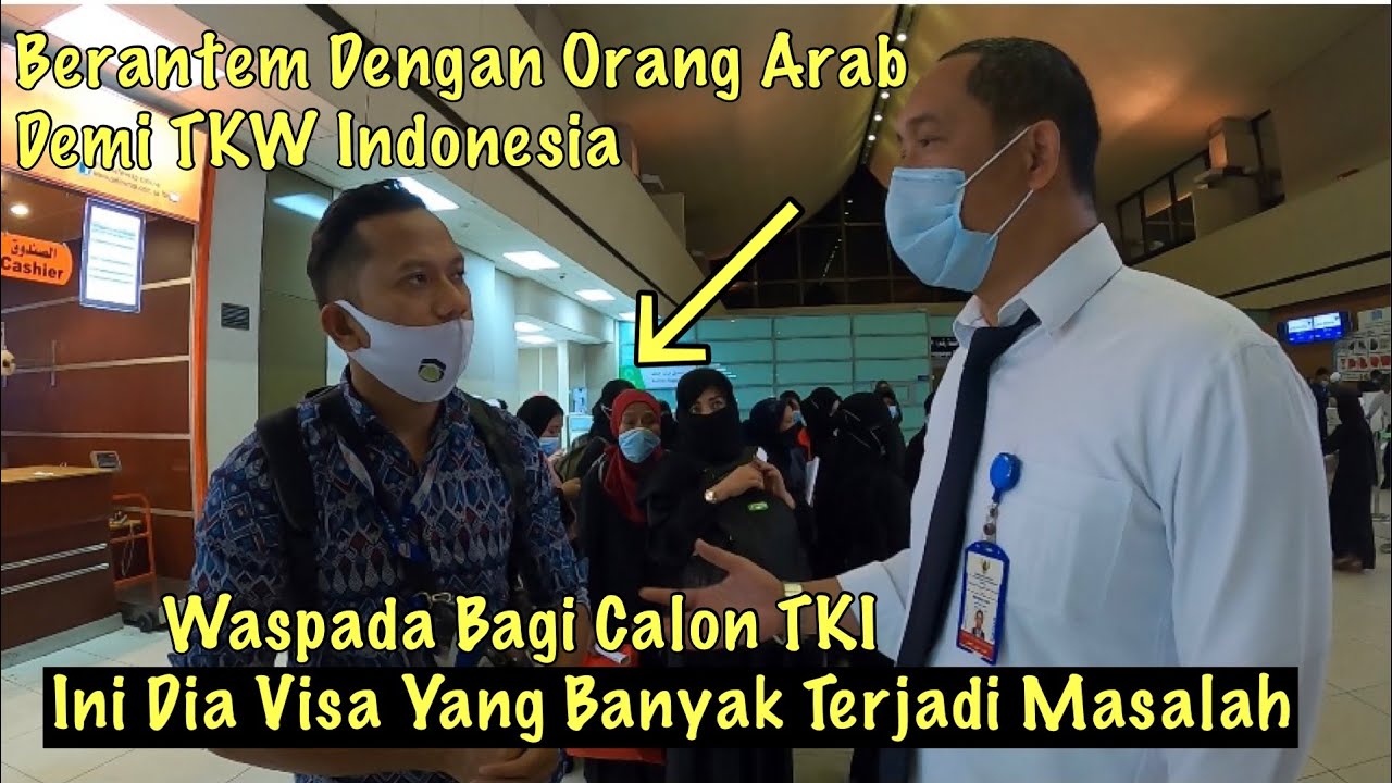 Waspada,,!! Visa Ini Banyak Sengsarakan WNI Di Arab Saudi Karena Non Prosedural || Majikan Semena2