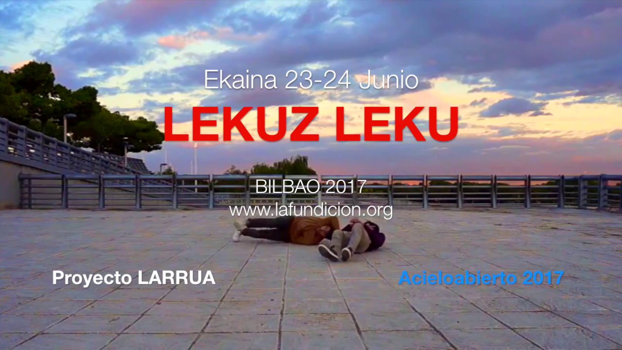 2017 LEKUZ LEKU | junio | LARRUA