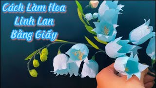 Top 9 Cách Làm Hoa Linh Lan Hay Nhất Năm 2022