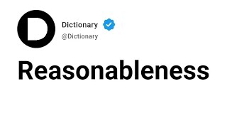 Reasonableness Meaning In English