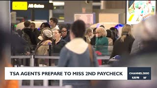 TSA agents to miss second paychecks
