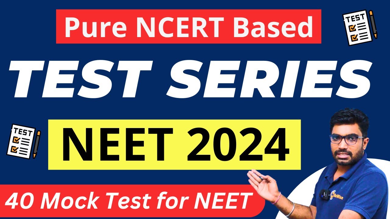 Pure NCERT based All India Test Series for NEET 2024 | 40 Mock Test ...