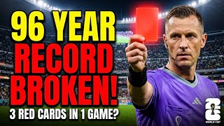 3 Red Cards in ONE Game? The 2026 World Cup is Already Unpredictable