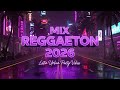 🔥 El Mejor Mix de Reggaetón 2026 Tendencias Música Urbana &amp; Pop Latino 💃 Nueva Era Hits