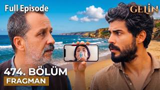 Gelin 474. Bölüm Fragmanı l Cihan, Hançer'i Buluyor...
