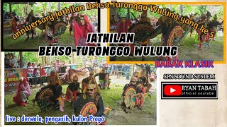 JATHILAN BEKSO TURONGGO WULUNG BABAK KLASIK 📍 Derwolo Pengasih Kulon Progo|| SPN SOUND SYSTEM