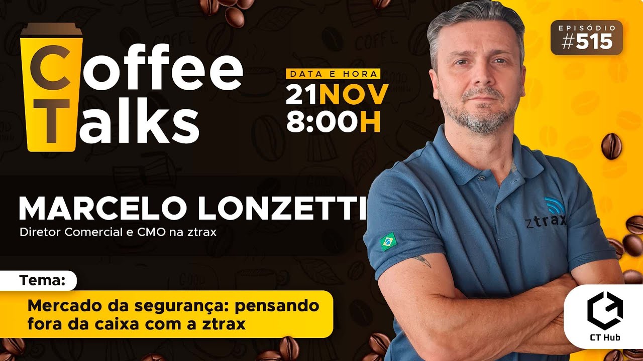 Marcelo Lonzetti | Mercado da Segurança: Pensando Fora da Caixa