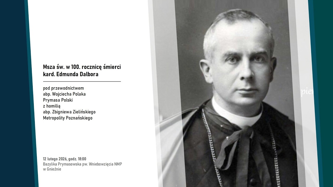 Msza św. w 100. rocznicę śmierci kard. Edmunda Dalbora