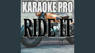 Ride it (Originally Performed by Regard)