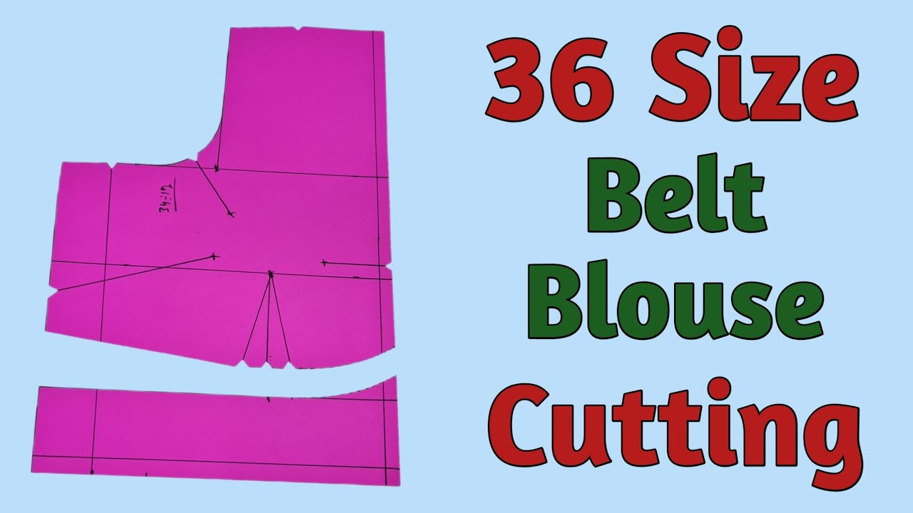 36-size-belt-blouse-cutting-youtube