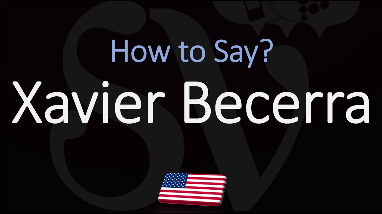 How To Pronounce Xavier Becerra CORRECTLY YouTube how-to-pronunce-francois-xavier-in-french-voxifier-youtube