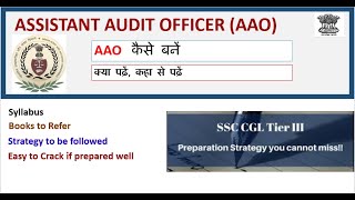 AAO SSC CGL | तैयारी कैसे करें | Books and Strategy for Preparation