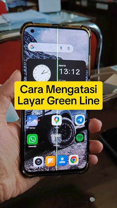 Lakukan ini jika layar hp green line