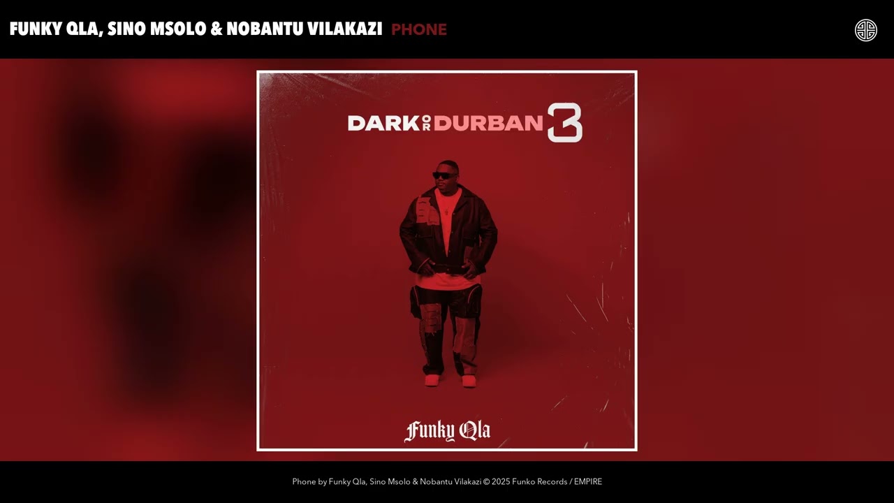 Funky Qla, Sino Msolo \u0026 Nobantu Vilakazi - Phone (Official Audio)