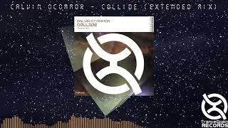 Calvin O´Commor - Collide (Extended Mix)