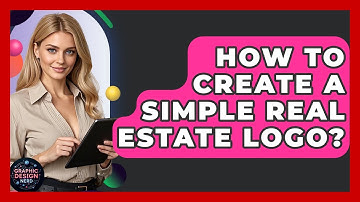 How To Create A Simple Real Estate Logo? - Graphic Design Nerd