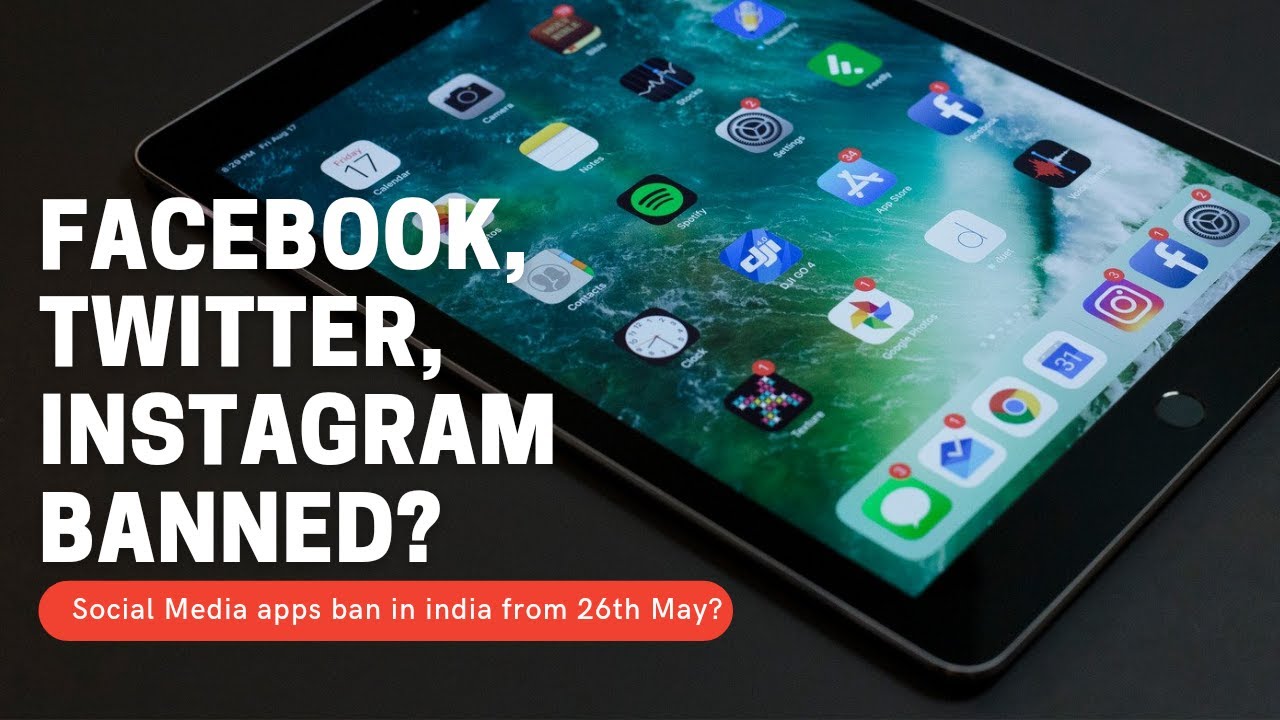 Facebook Twitter Instagram ban in india? | New India IT rules for social media apps
