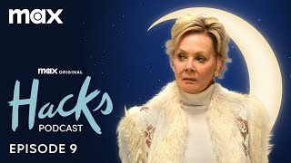 Hacks Season 4 Podcast | Episode 9 | Max