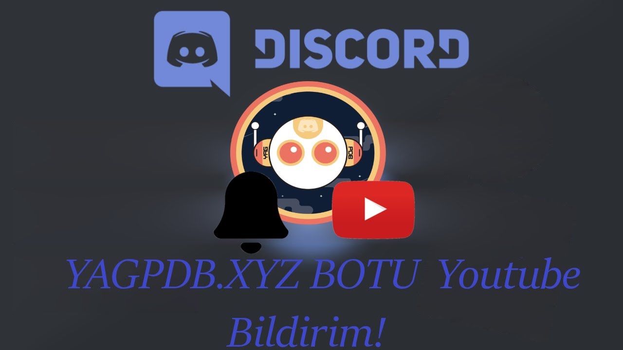 Discord YAGPDB.XYZ BOTU Youtube Bildirim! YouTube