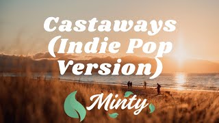 Andy Yu - Castaways (Indie Pop) | TikTok