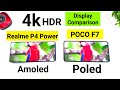 POCO F7 vs Realme P4 Power 4k HDR Display Comparison 🚀🚀🔥🔥🔥 #pocof7 #realmep4powet