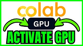 How To ACTIVATE GPU In Google Colab (QUICK & EASY) 2026