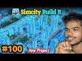 Today I Spend Unlimited Money In My New Project Simcity Today I Spend Unlimited Money In My New Project Simcity
